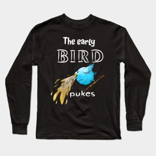 The Early Bird Long Sleeve T-Shirt